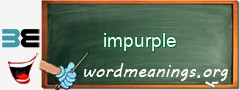WordMeaning blackboard for impurple